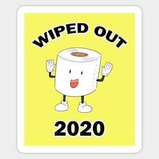 Wiped Out Toilet Paper Shortage 2020 Sticker